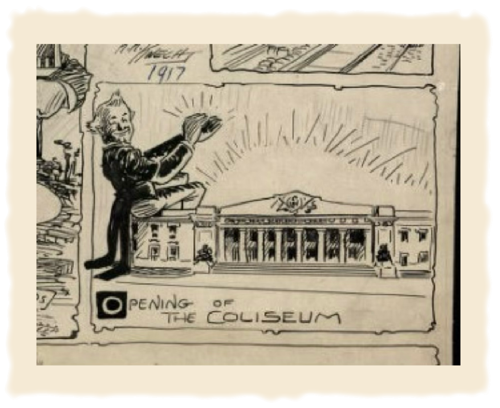 Political cartoon from 1917 showing the opening of the Coliseum